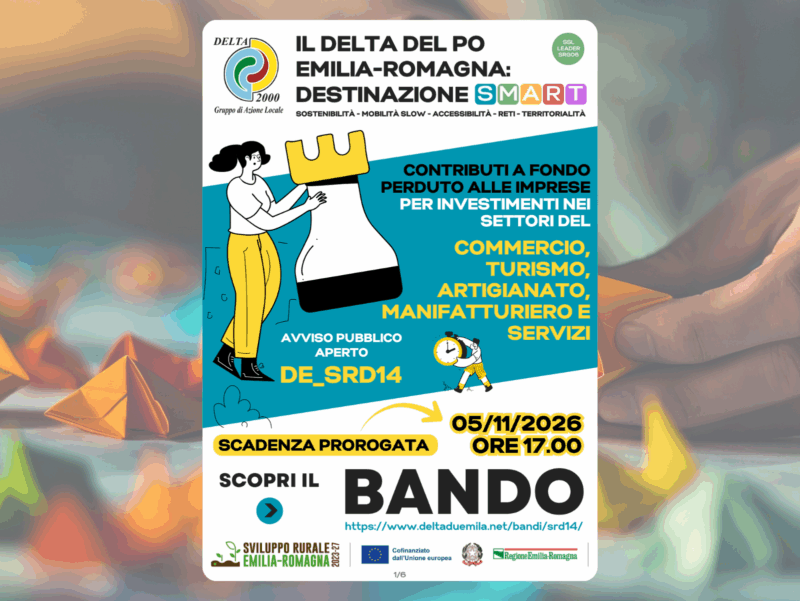 Prorogato al 05/11/2026 ore 17 il bando DE_SRD14 “Investimenti produttivi non agricoli in aree rurali – Settori Commercio, Turismo, Artigianato, Manifatturiero e Servizi”