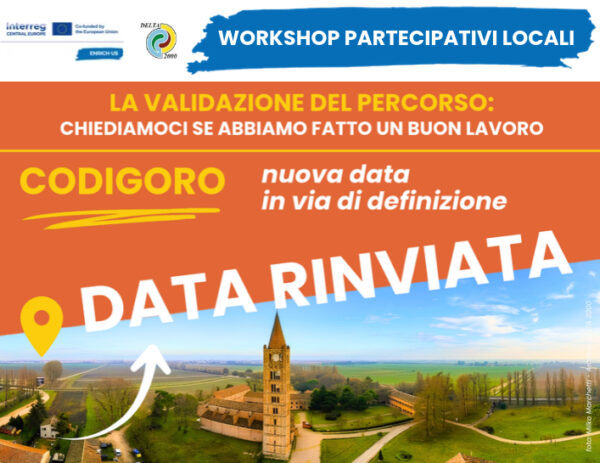 rinvio 4° workshop partecipativo locale ENRICH-US a Codigoro